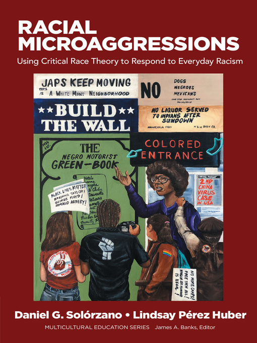 Title details for Racial Microaggressions by Daniel G. Solórzano - Available